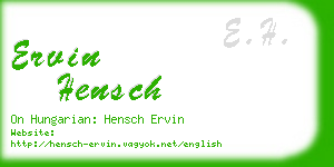 ervin hensch business card